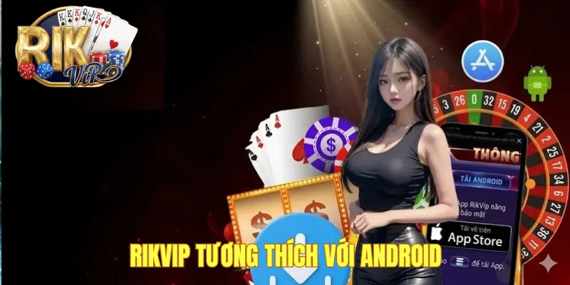 Tải app về Android