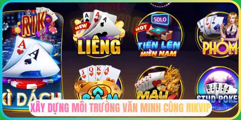 Nền tảng xây dựng sân chơi văn minh