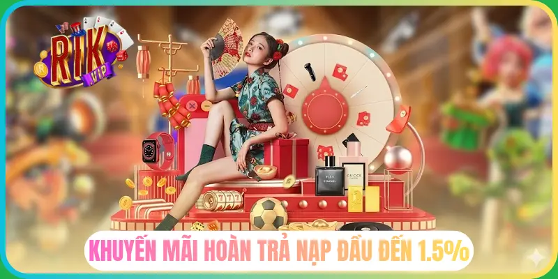 Khuyến mãi hoàn trả 1.5%