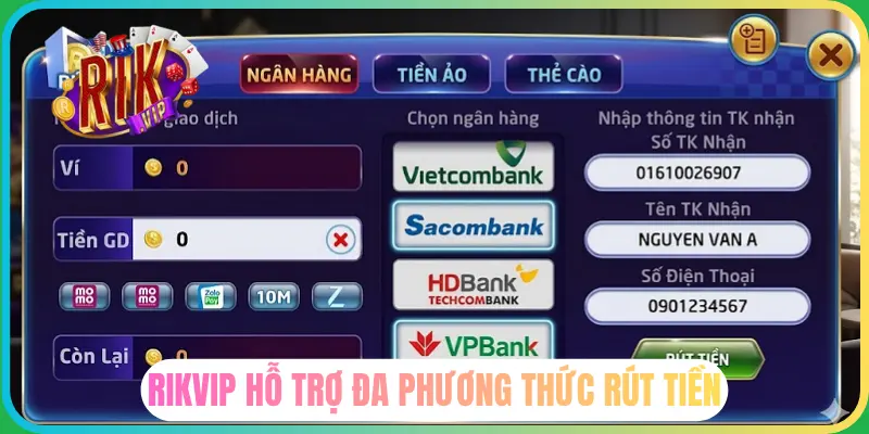 Rikvip hỗ trợ nhiều phương thức thanh toán